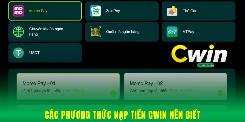 Các phương thức nạp tiền Cwin hội viên nên biết